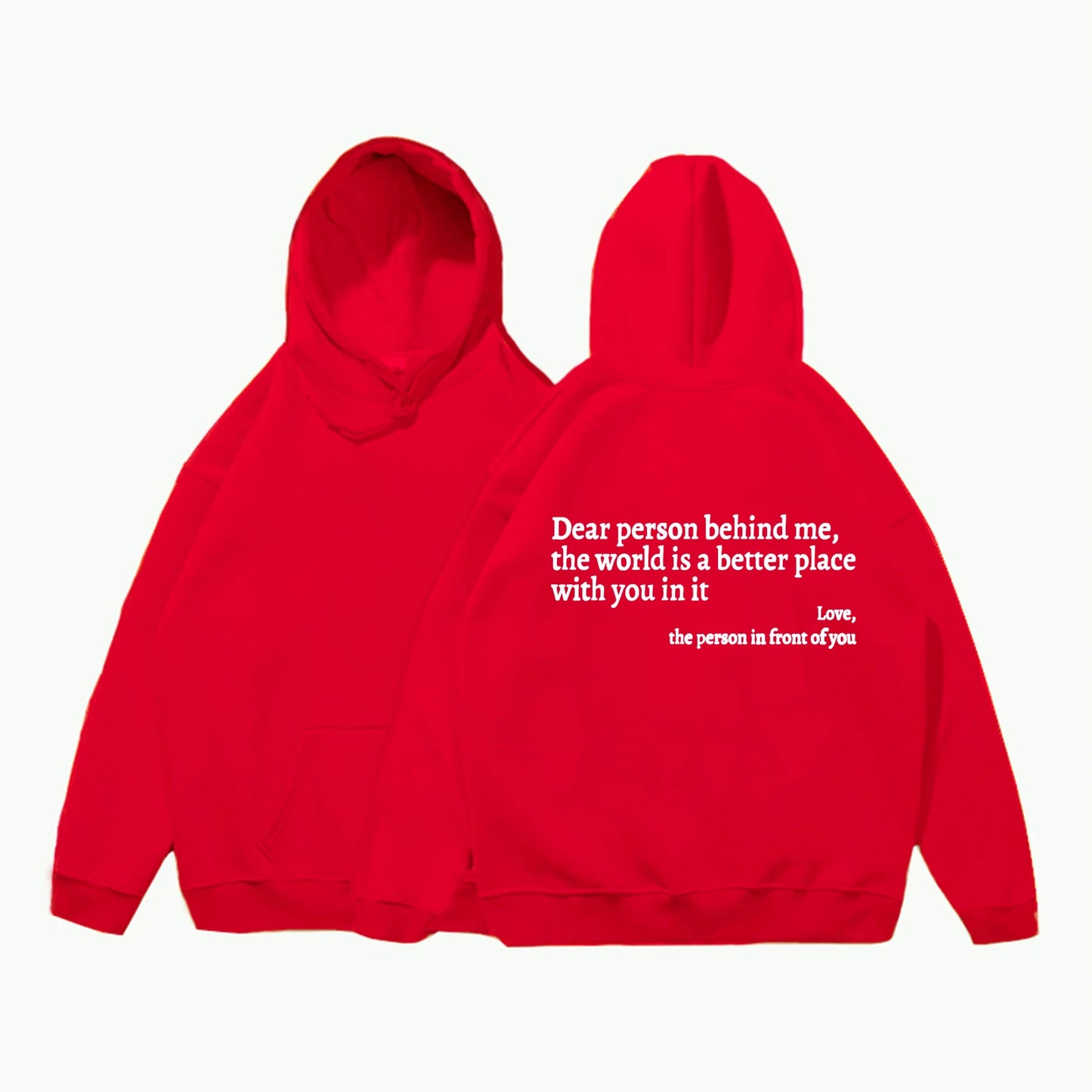 Dear Person Behind Me Hoodie