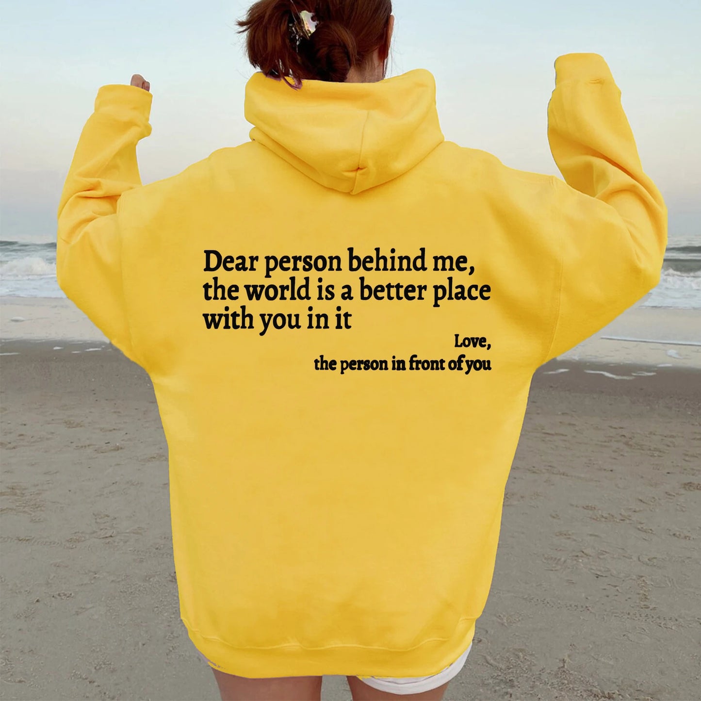 Dear Person Behind Me Hoodie